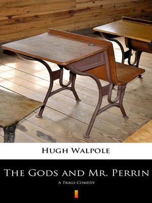 cover image of The Gods and Mr. Perrin